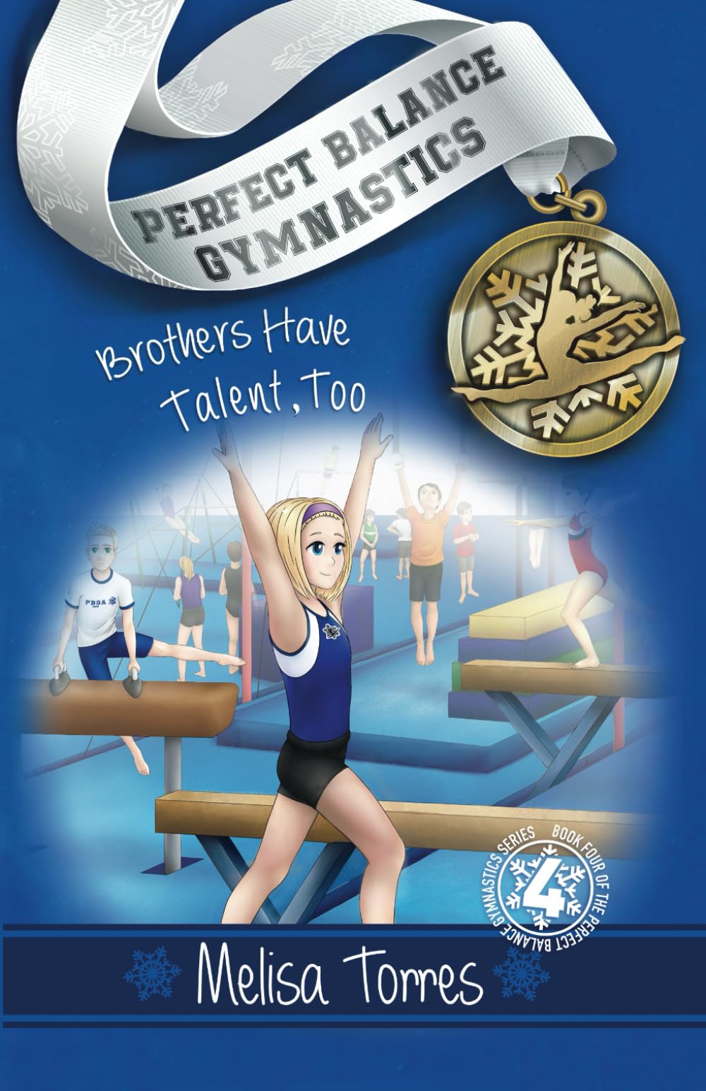 Brothers Have Talent, Too (Perfect Balance Gymnastics Series, Band 4) Leisure & Fun
