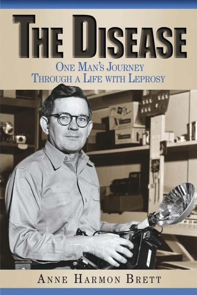 The Disease: One Man's Journey Through a Life With Leprosy book