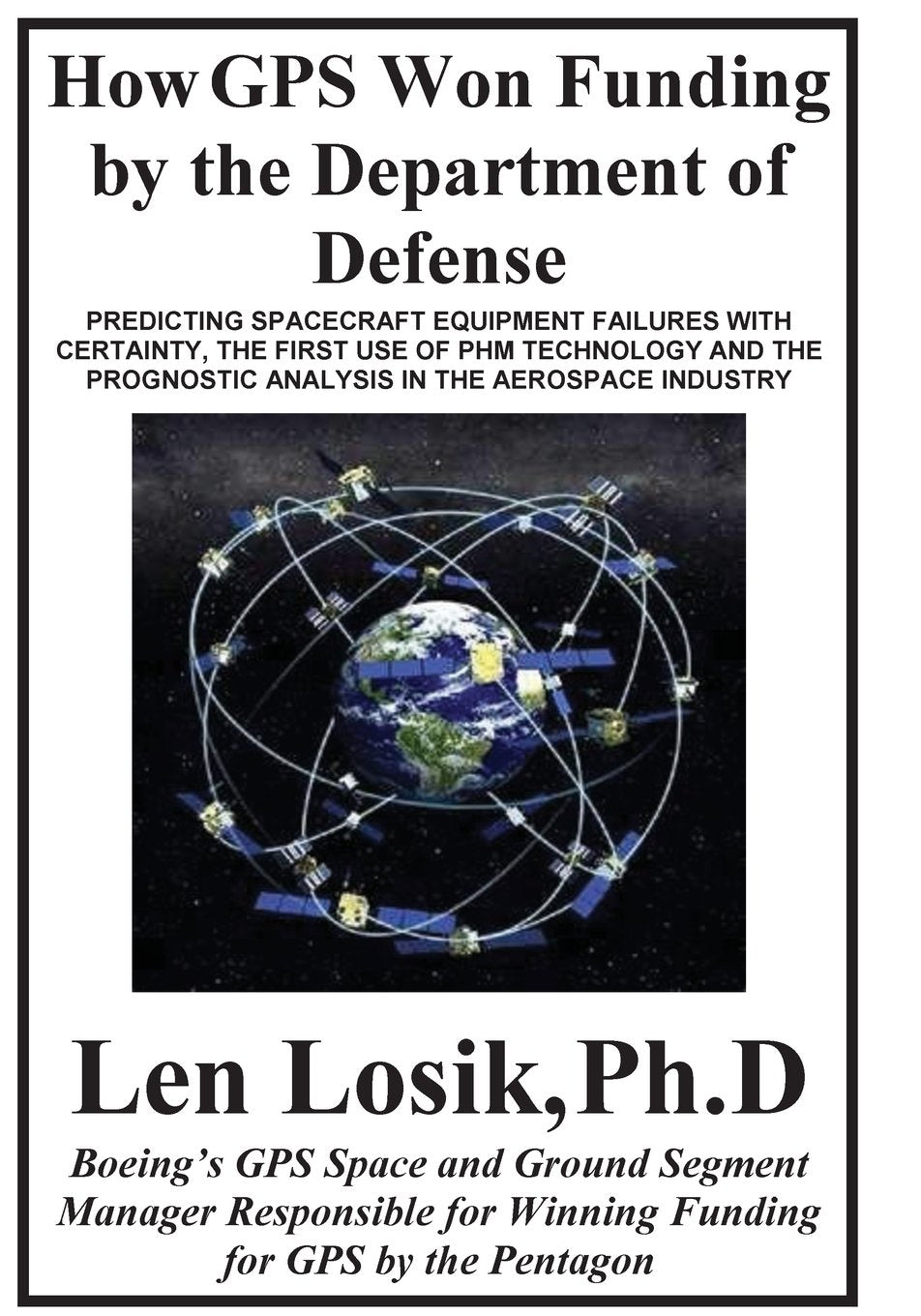 How GPS Won Funding from the Department of Defense Business & Technology