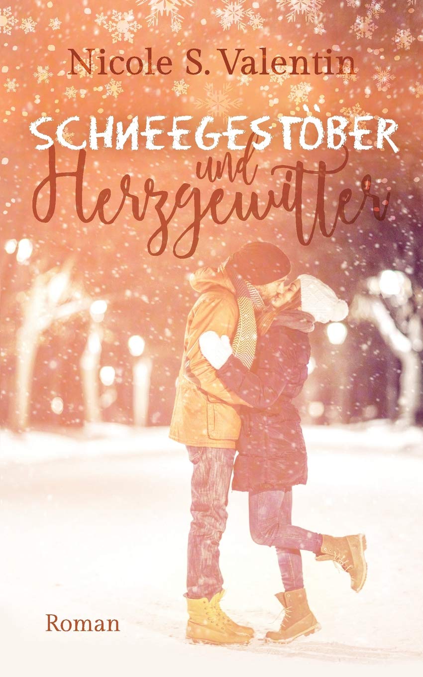 Schneegestöber und Herzgewitter Contemporary literature