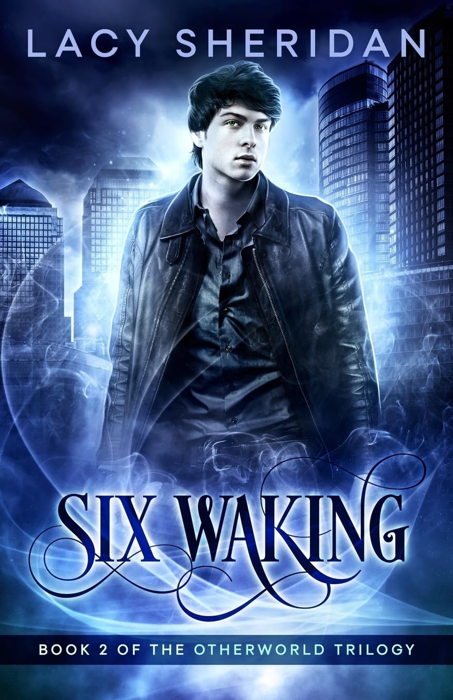 Six Waking (The Otherworld Trilogy, Band 2) Urban Fantasy