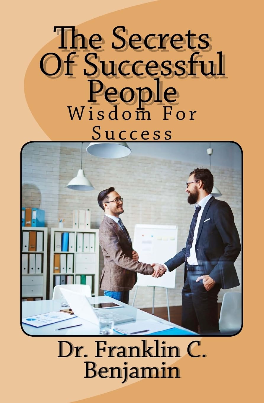Wisdom For Success: Success In Difficult Times, How to Succeed in the midst of difficulty Lifestyle