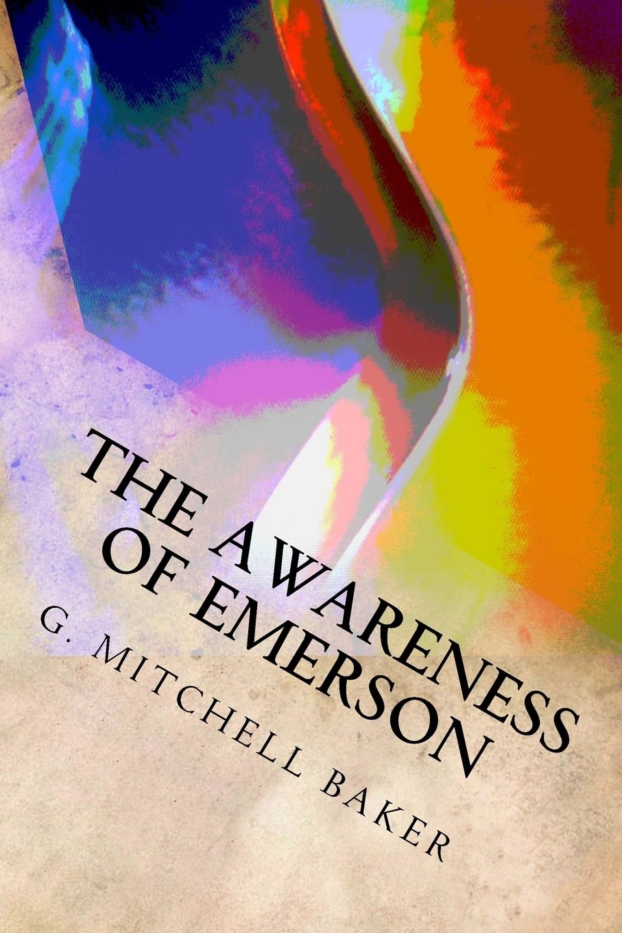 The Awareness of Emerson (Emerson Series, Band 3) Contemporary literature