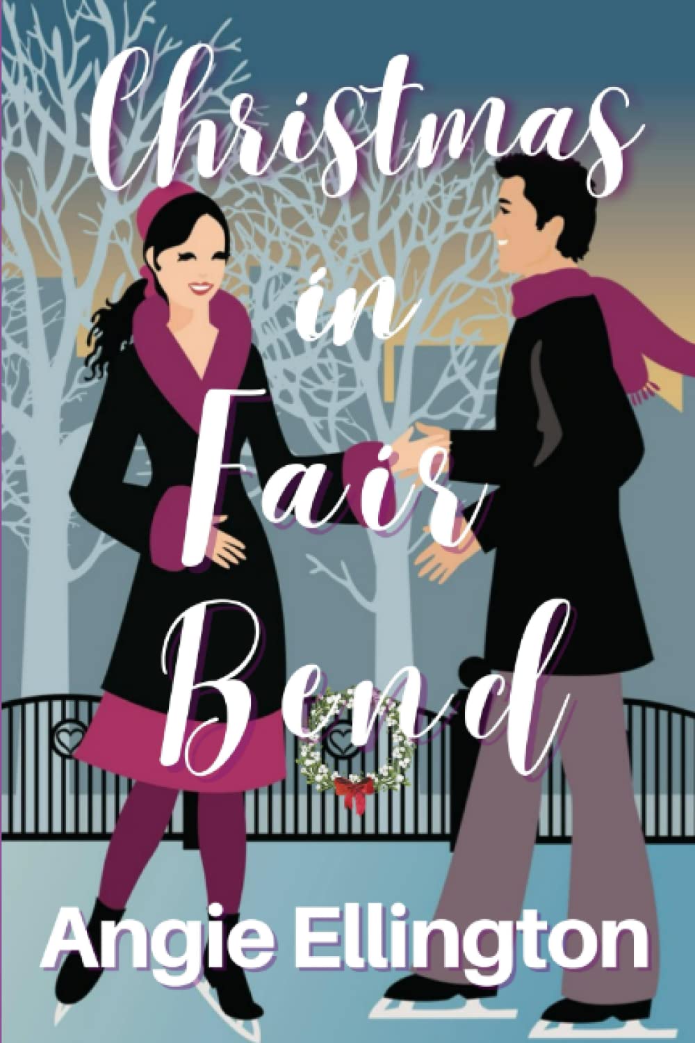 Christmas in Fair Bend (LARGE PRINT) (A Moonlit Hearts Romance, Band 2) Holiday Reading