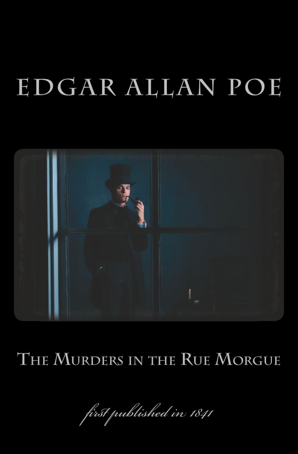 The Murders in the Rue Morgue: first published in 1841 (1st. Page Classics) Detective & CSI