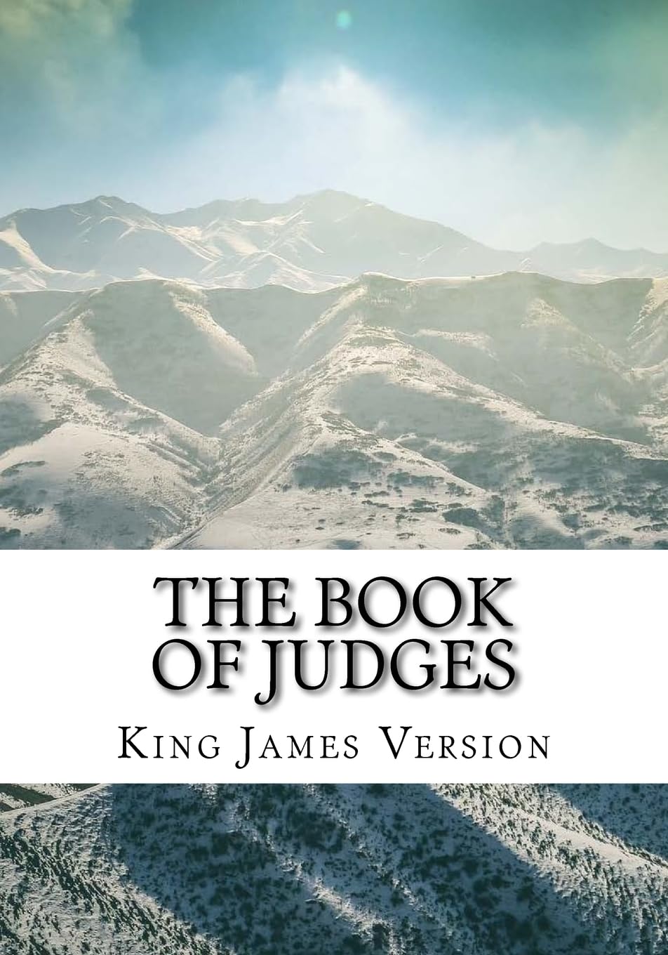 The Book of Judges (KJV) (Large Print) (The Holy Bible, King James Version, Band 7) Religion & Esotericism
