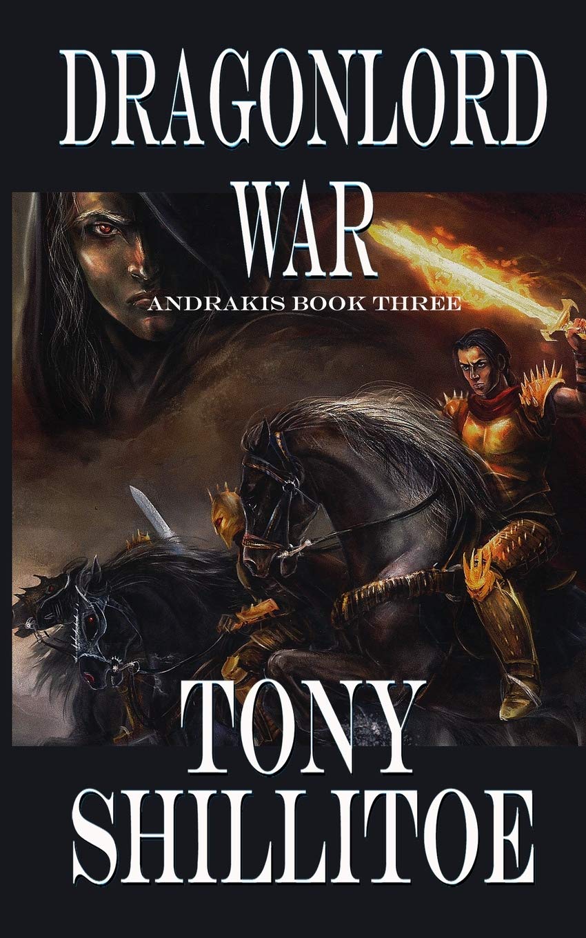 Dragonlord War: Andrakis Book Three (The Andrakis Trilogy, Band 3) Books