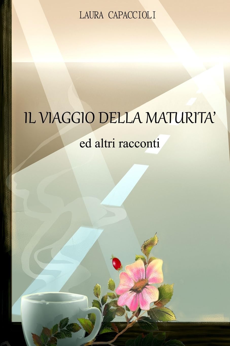 Il viaggio della maturita' ed altri racconti book