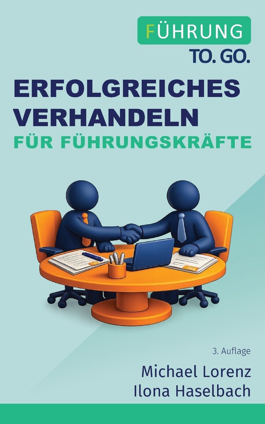 Erfolgreiches Verhandeln für Führungskräfte Business, Finance & Career