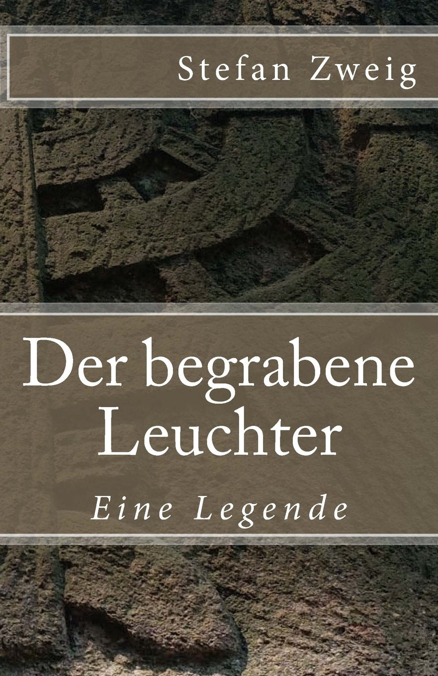 Der begrabene Leuchter (Klassiker der Weltliteratur, Band 55) Classics