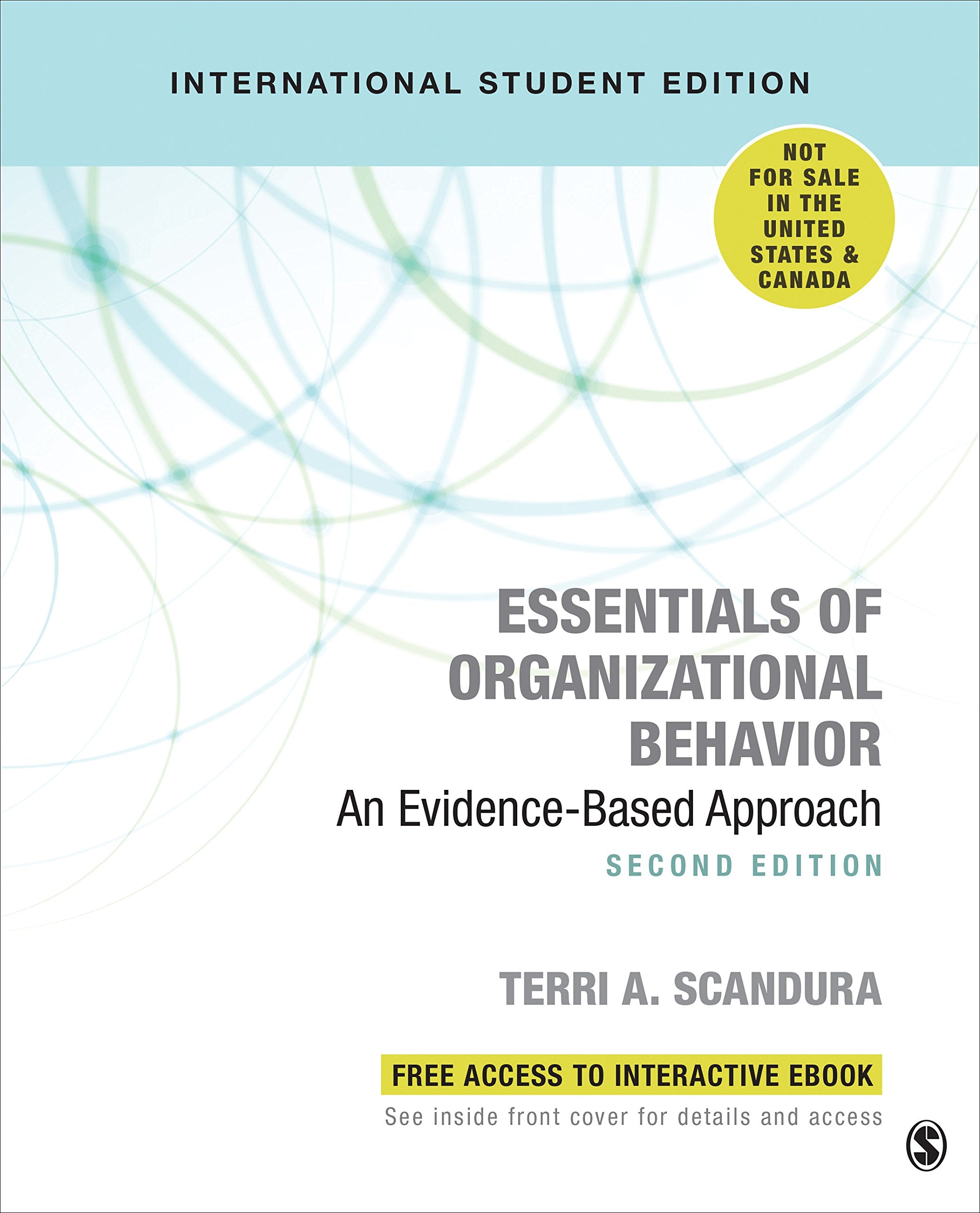 Essentials of Organizational Behavior (International Student Edition): An Evidence-Based Approach Business, Finance & Career