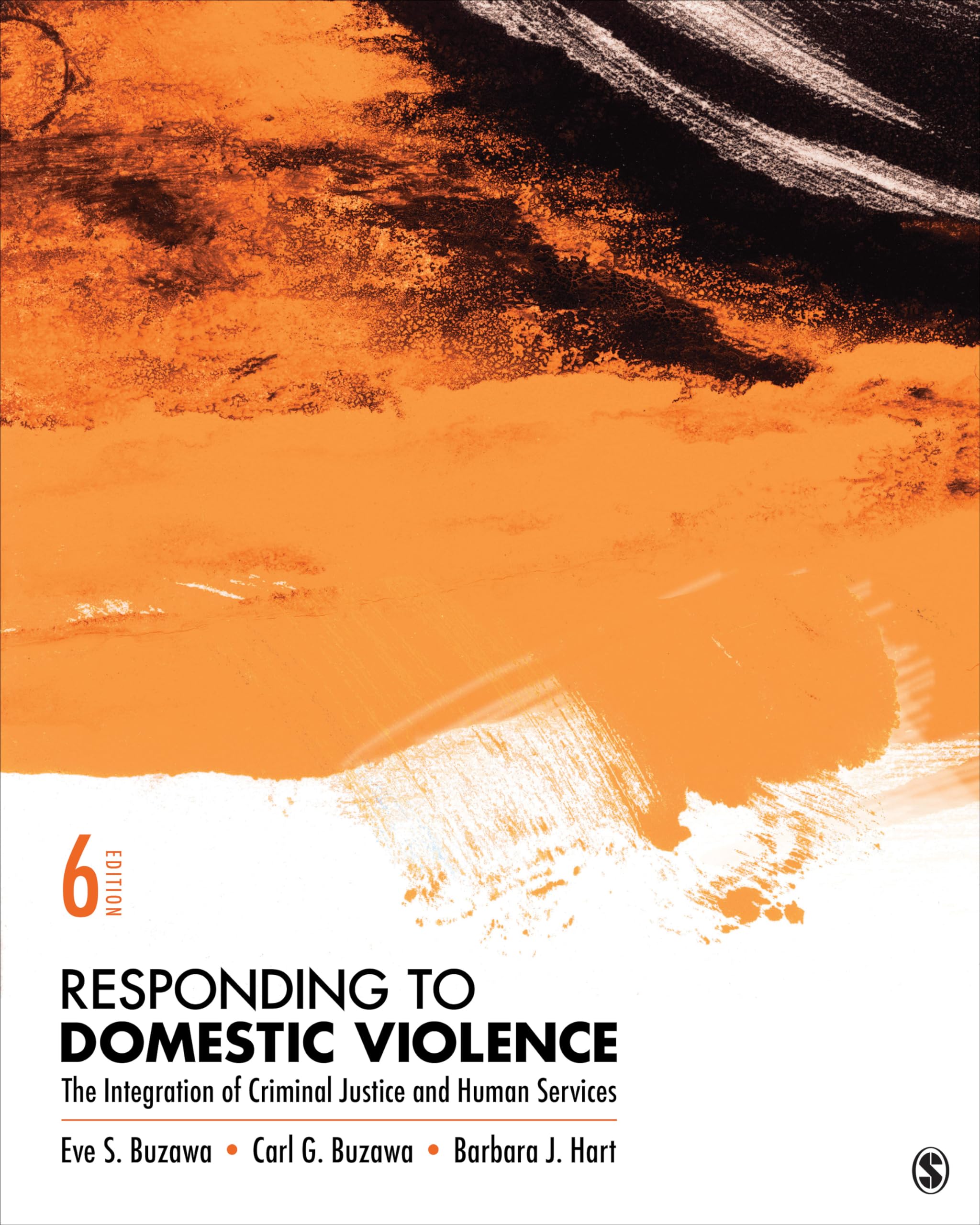 Responding to Domestic Violence: The Integration of Criminal Justice and Human Services Law
