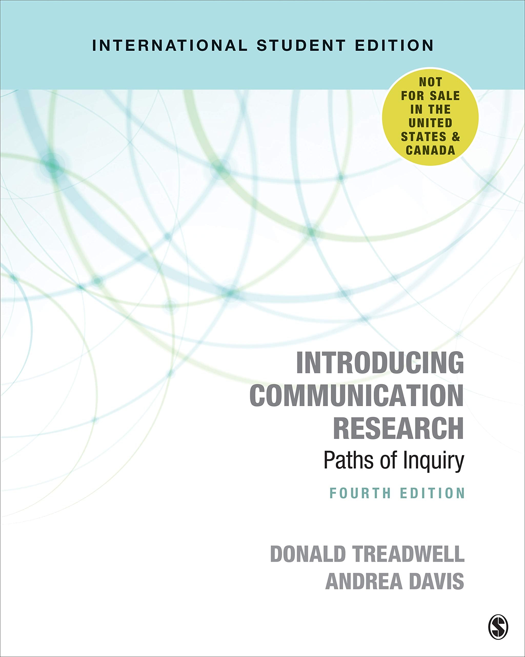 Introducing Communication Research - International Student Edition: Paths of Inquiry Reference Books