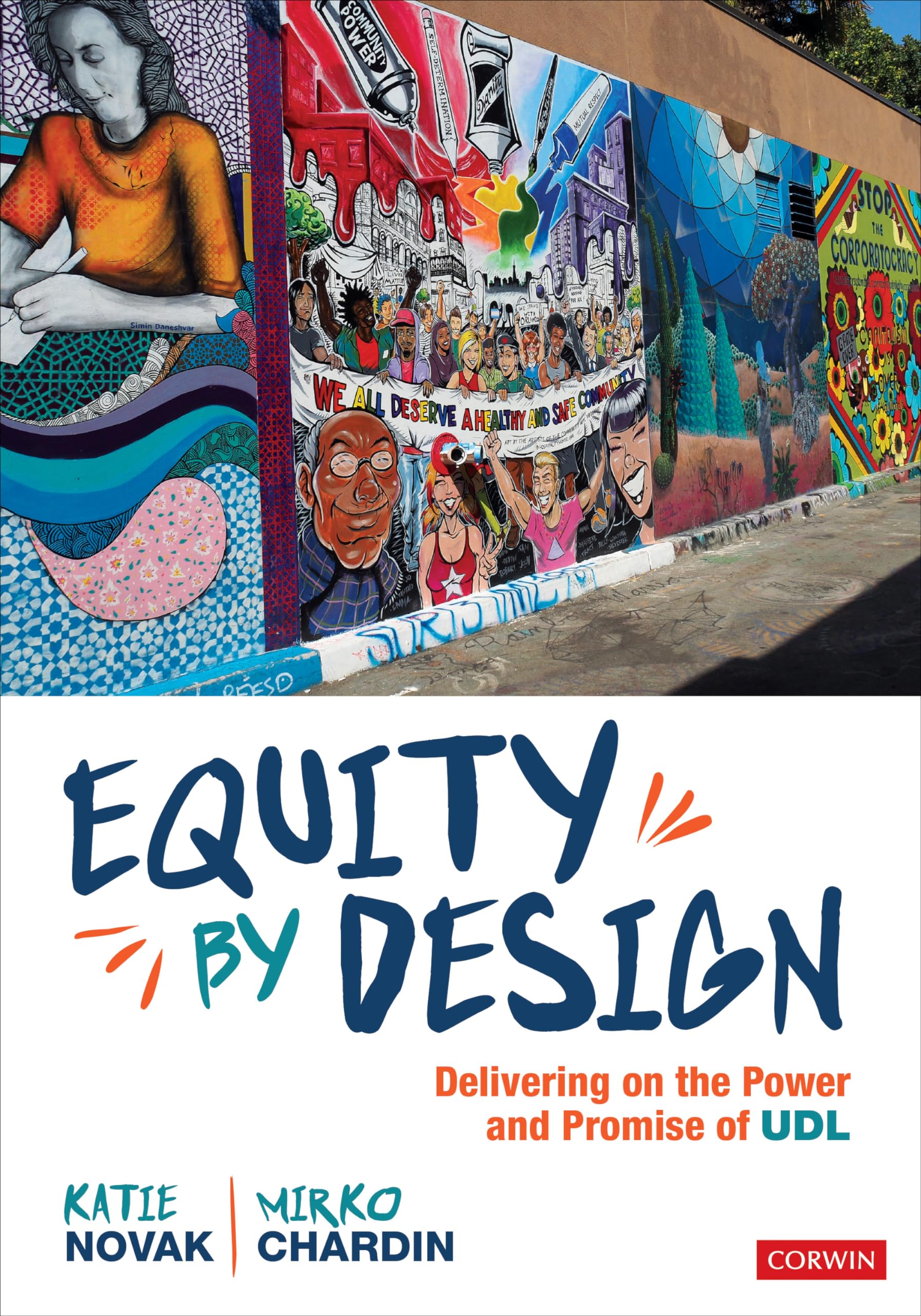 Equity by Design: Delivering on the Power and Promise of UDL Education & Training