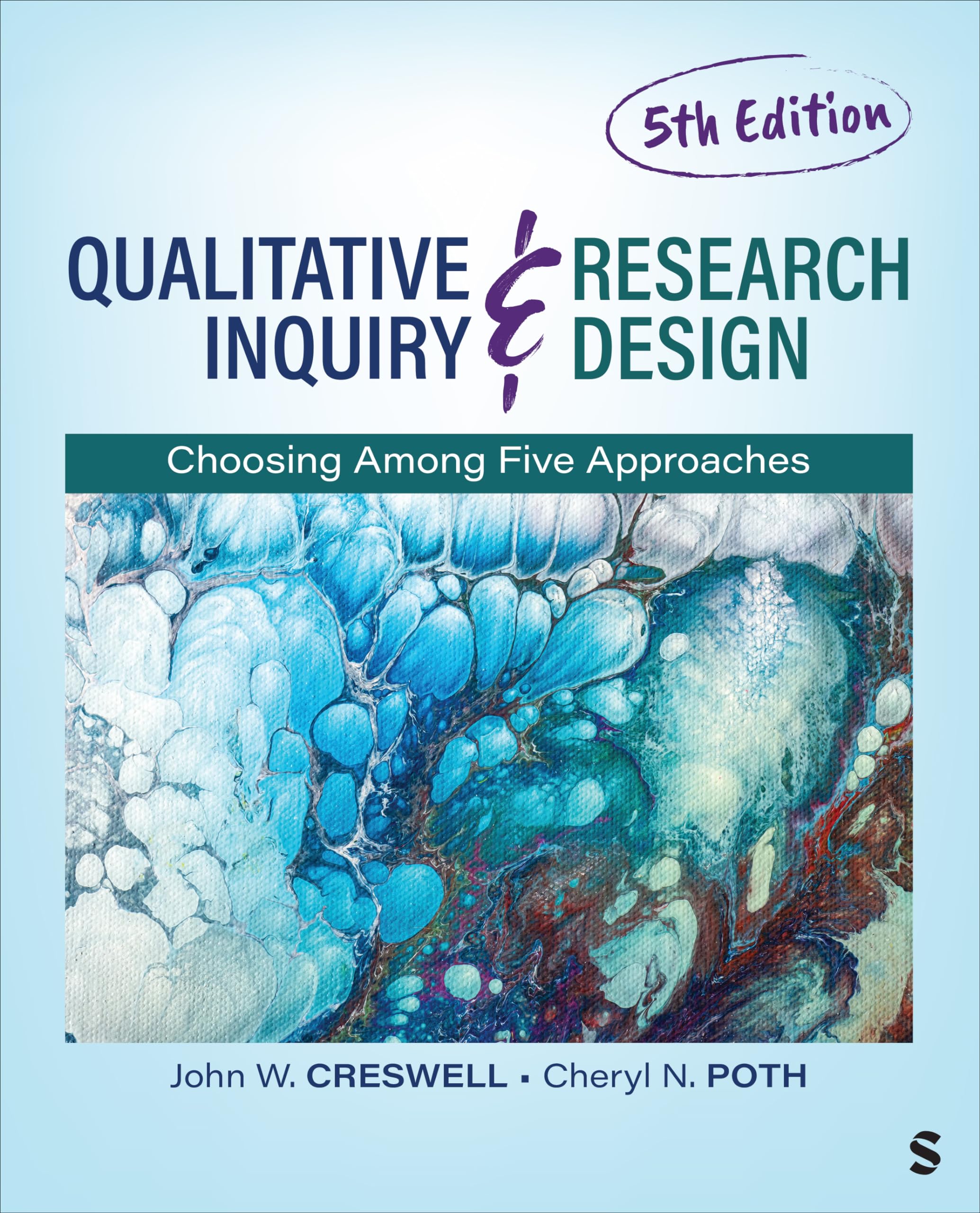 Qualitative Inquiry and Research Design: Choosing Among Five Approaches Medicine