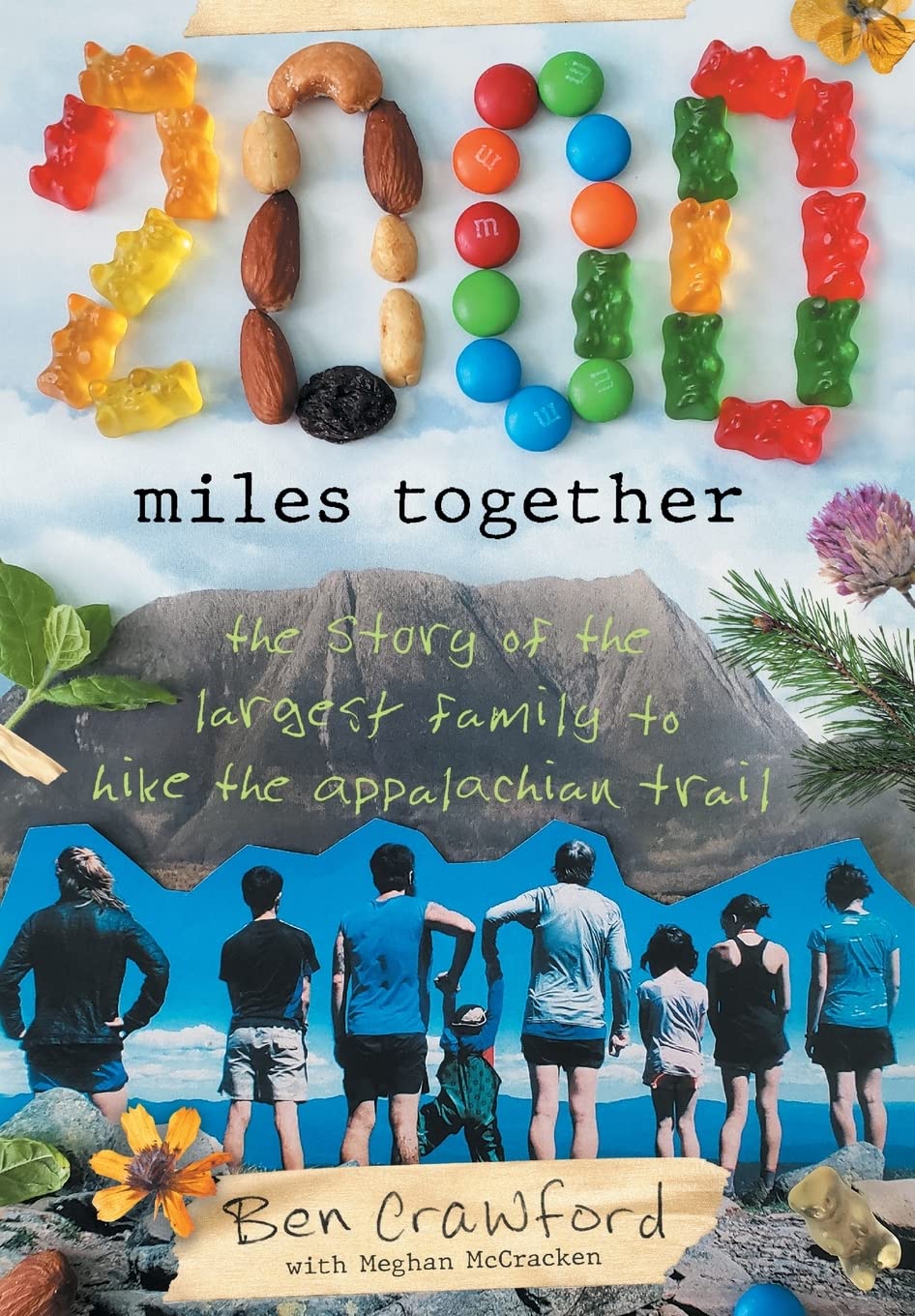 2,000 Miles Together: The Story of the Largest Family to Hike the Appalachian Trail book