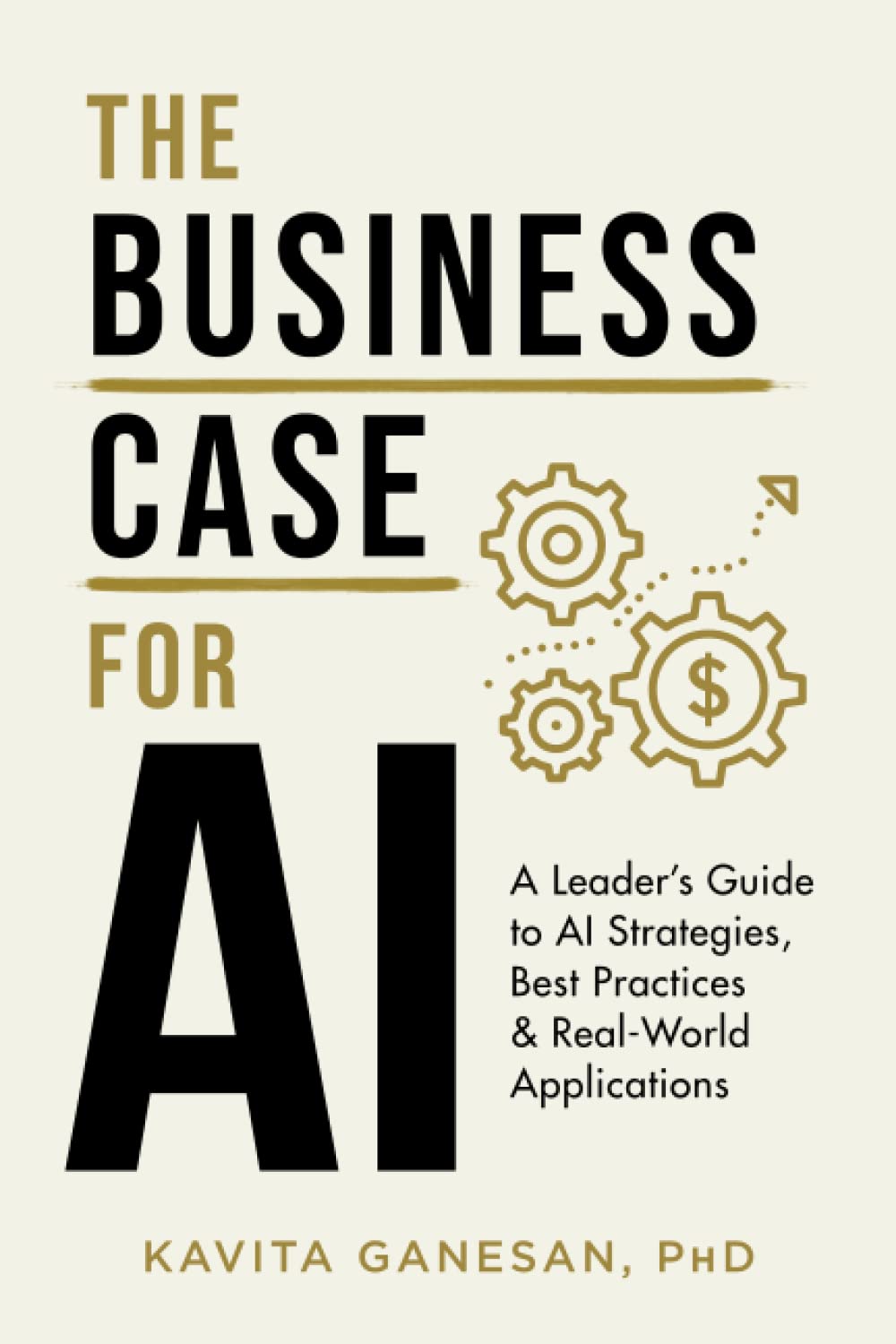 The Business Case for AI Business, Finance & Career