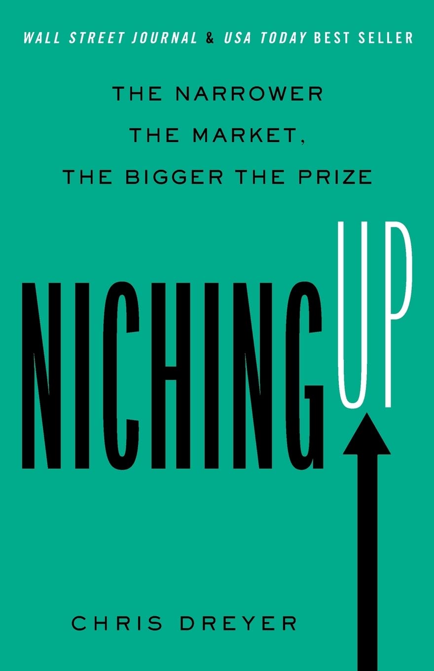Niching Up: The Narrower the Market, the Bigger the Prize Law