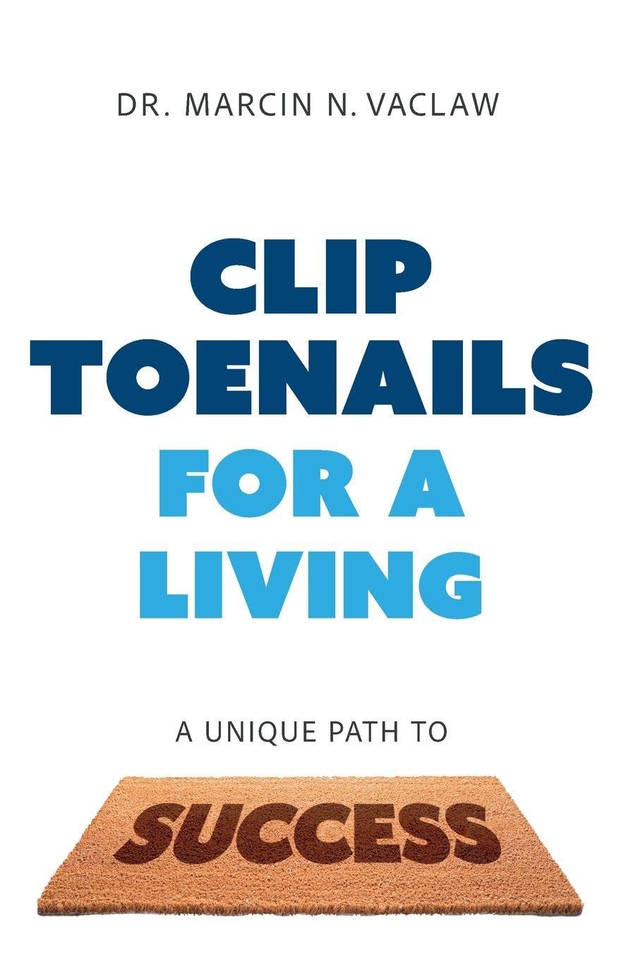Clip Toenails for a Living Art & Literature