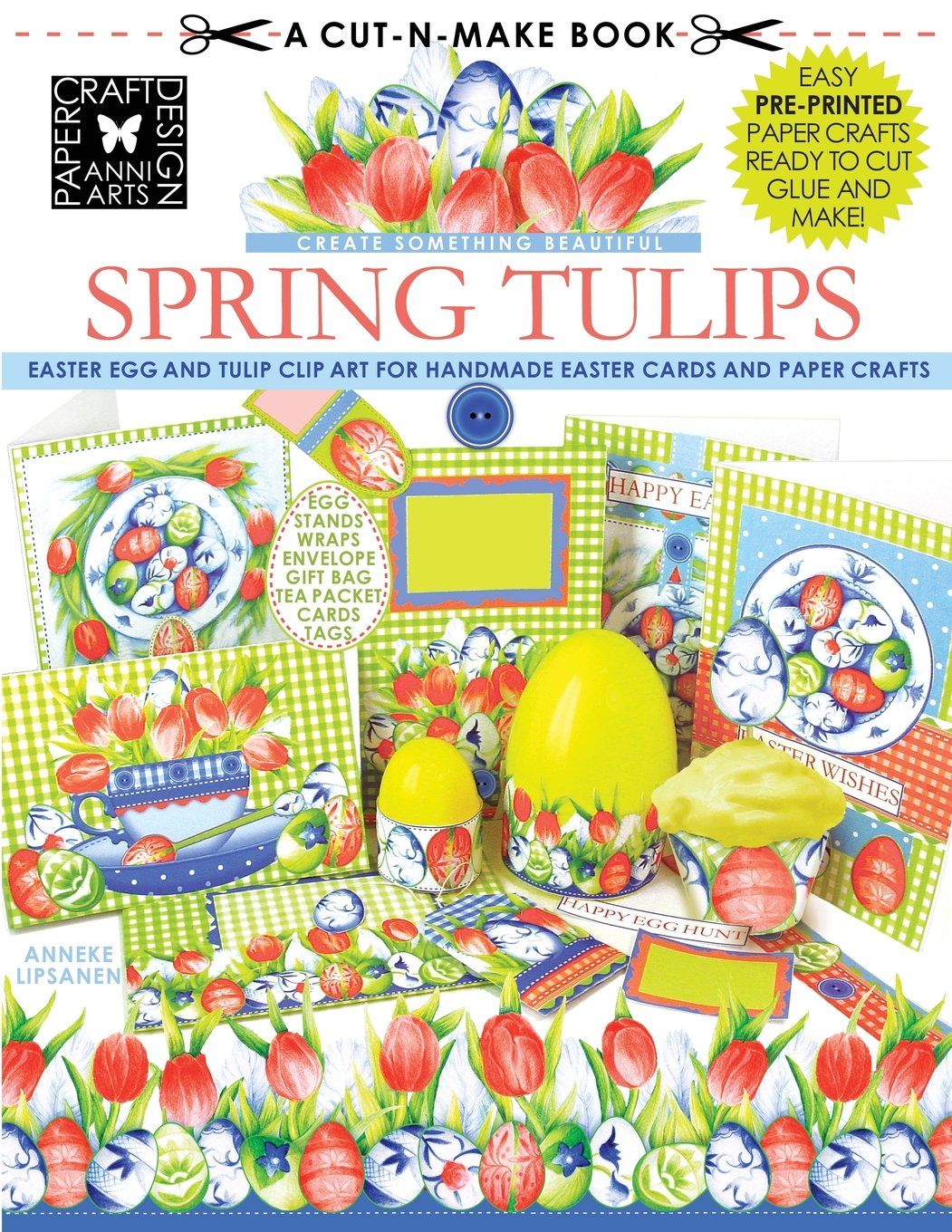 Spring Tulips Cut-n-Make Book: Easter Egg and Tulip Clip Art For Handmade Easter Cards And Paper Crafts Hobbies & Crafts