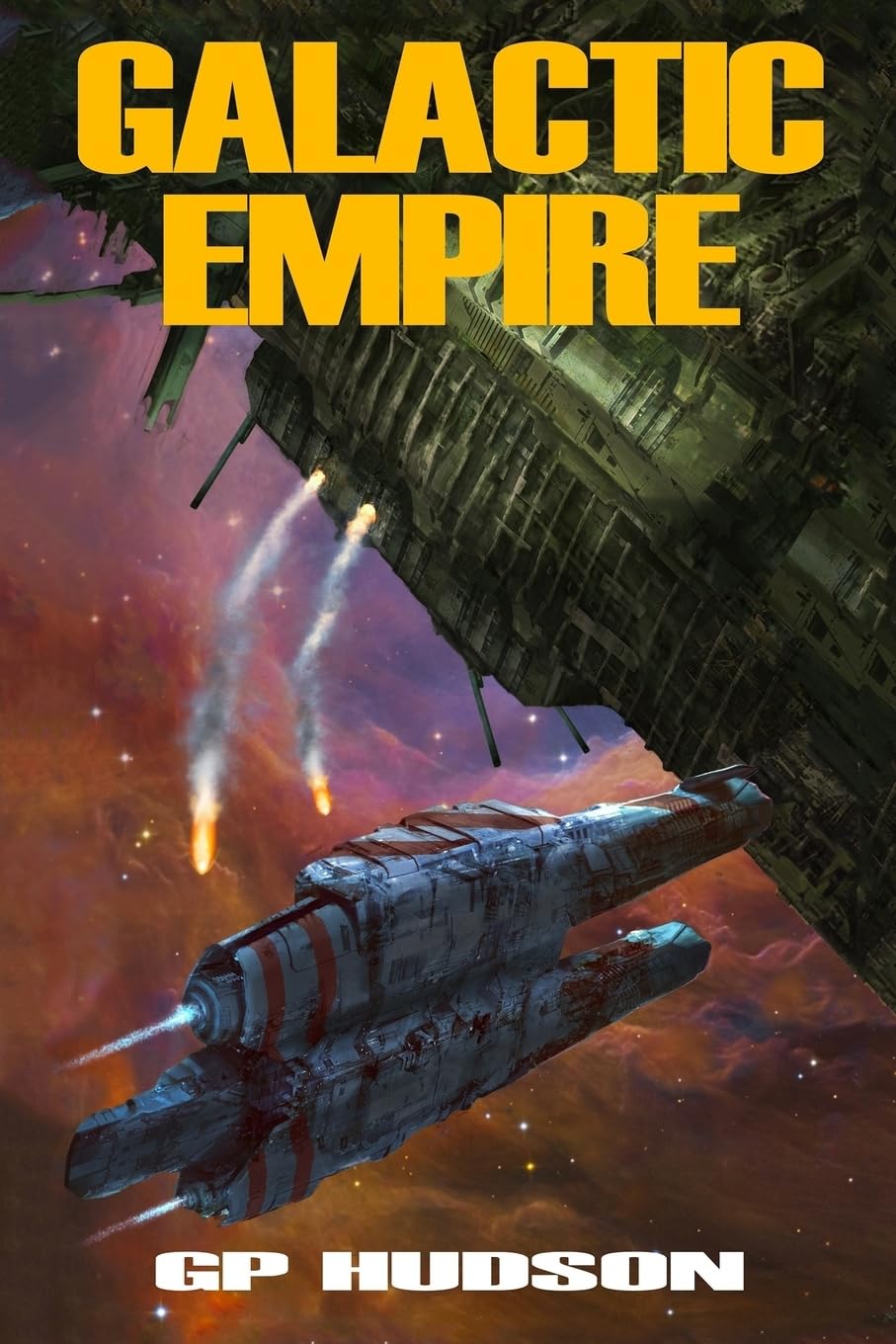 Galactic Empire (The Pike Chronicles, Band 7) Space Opera