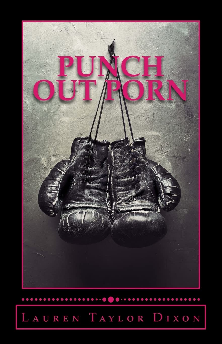 Punch Out Porn: A devotional to help women find freedom from the chains of addiction Religion & Esotericism