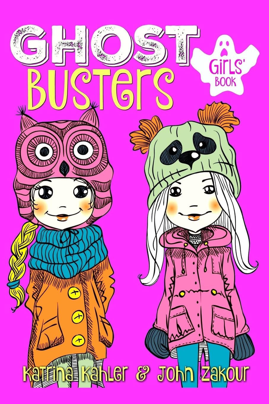 GHOST BUSTERS - Book 1 - Book for Girls 9-12 Horror & Mystery