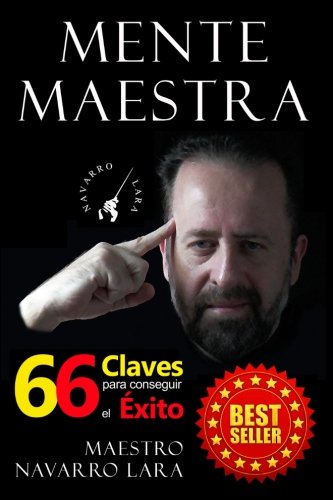 Mente Maestra: Las 66 Claves para Conseguir el Éxito Arts & Music