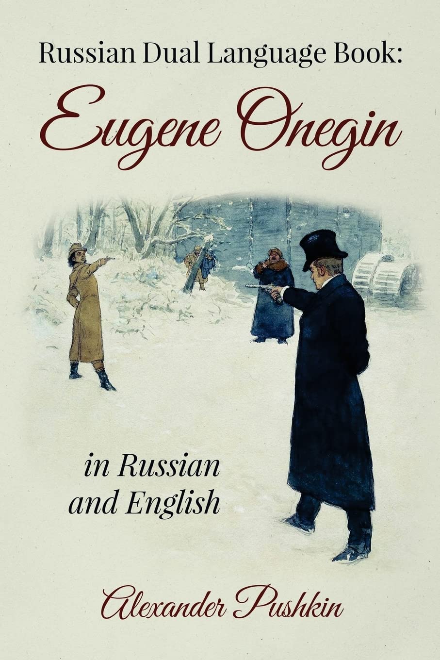 Russian Dual Language Book: Eugene Onegin in Russian and English Classics