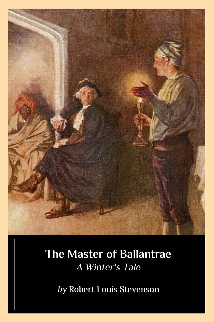 The Master of Ballantrae: A Winter's Tale Classics