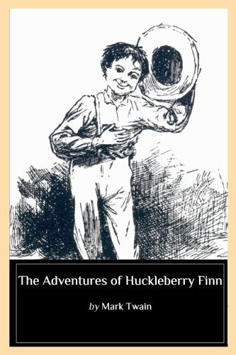 The Adventures of Huckleberry Finn Classics