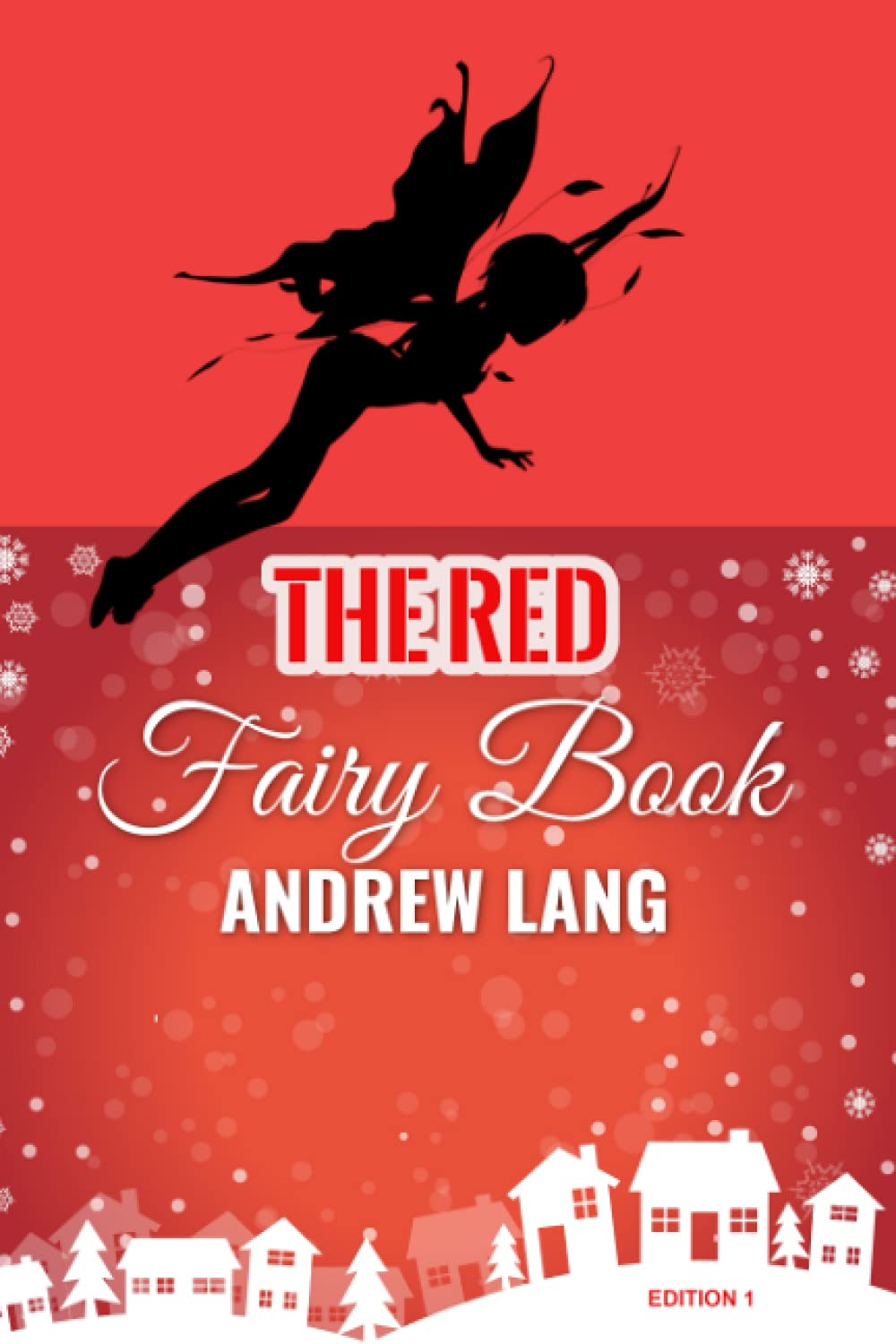 The Red Fairy Book (Golden Classics, Band 59) Fairy Tales & Legends