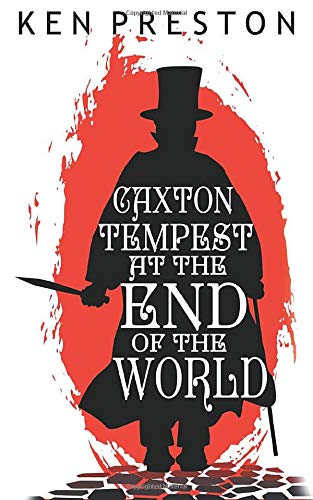 Caxton Tempest at the End of the World Horror & Mystery