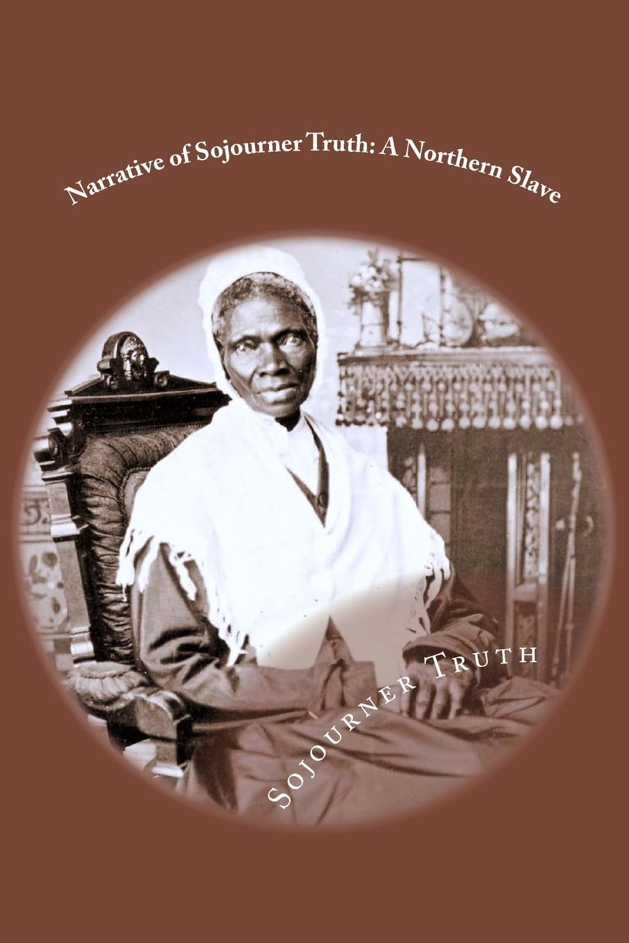 Narrative of Sojourner Truth: A Northern Slave: Classic literature Classics