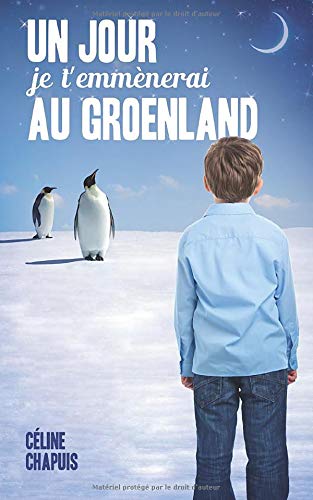 Un jour, je t'emmenerai au Groenland Contemporary literature