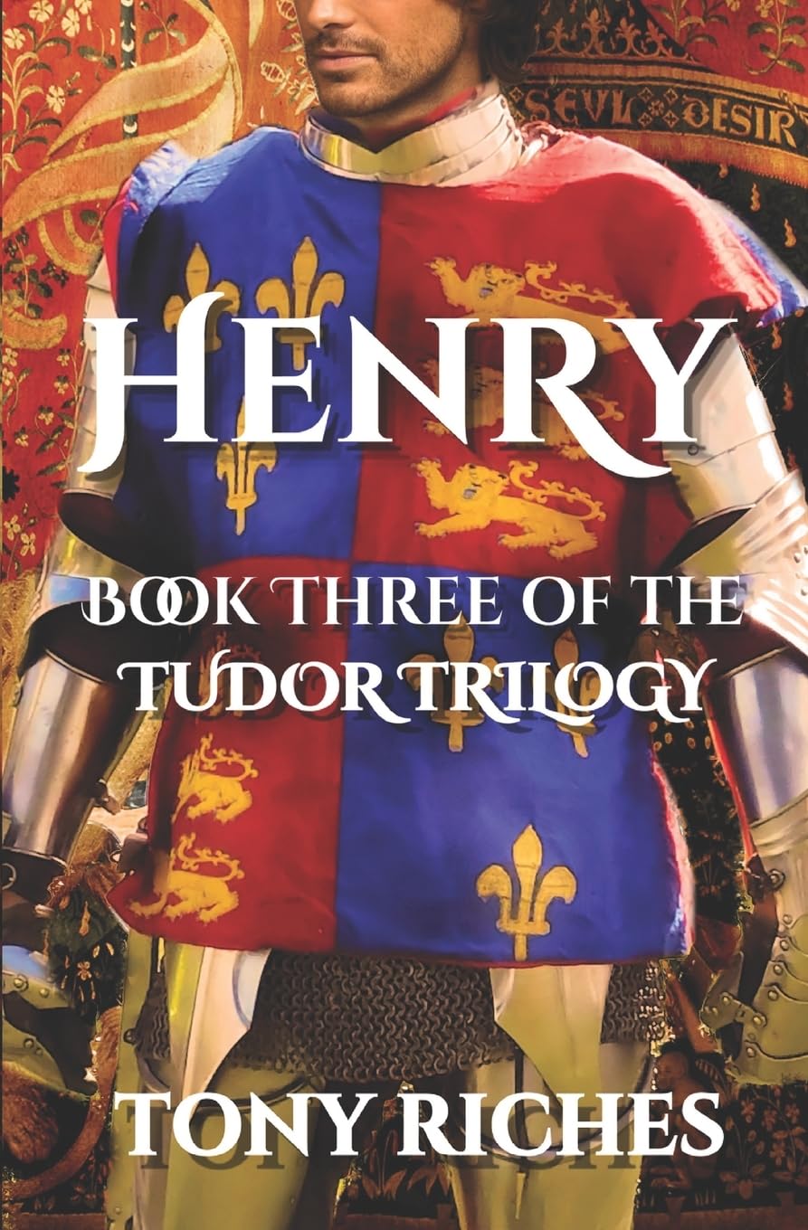 Henry - Book Three of the Tudor Trilogy book