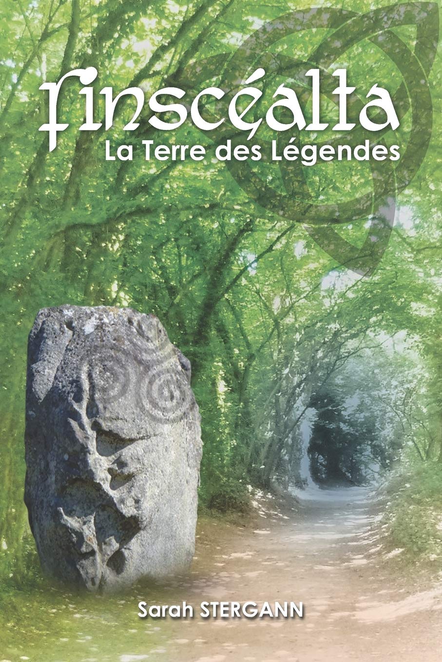 Finscealta: La Terre des Légendes book