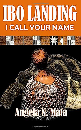 Igbo Landing: I Call Your Name: Igbo Landing Contemporary Romance