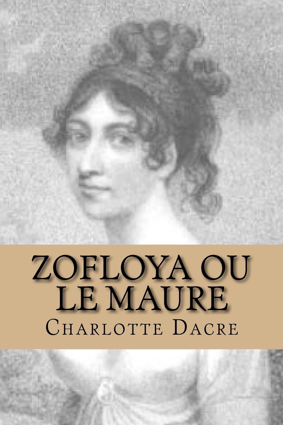 Zofloya ou le Maure: Histoire du XV eme siecle book