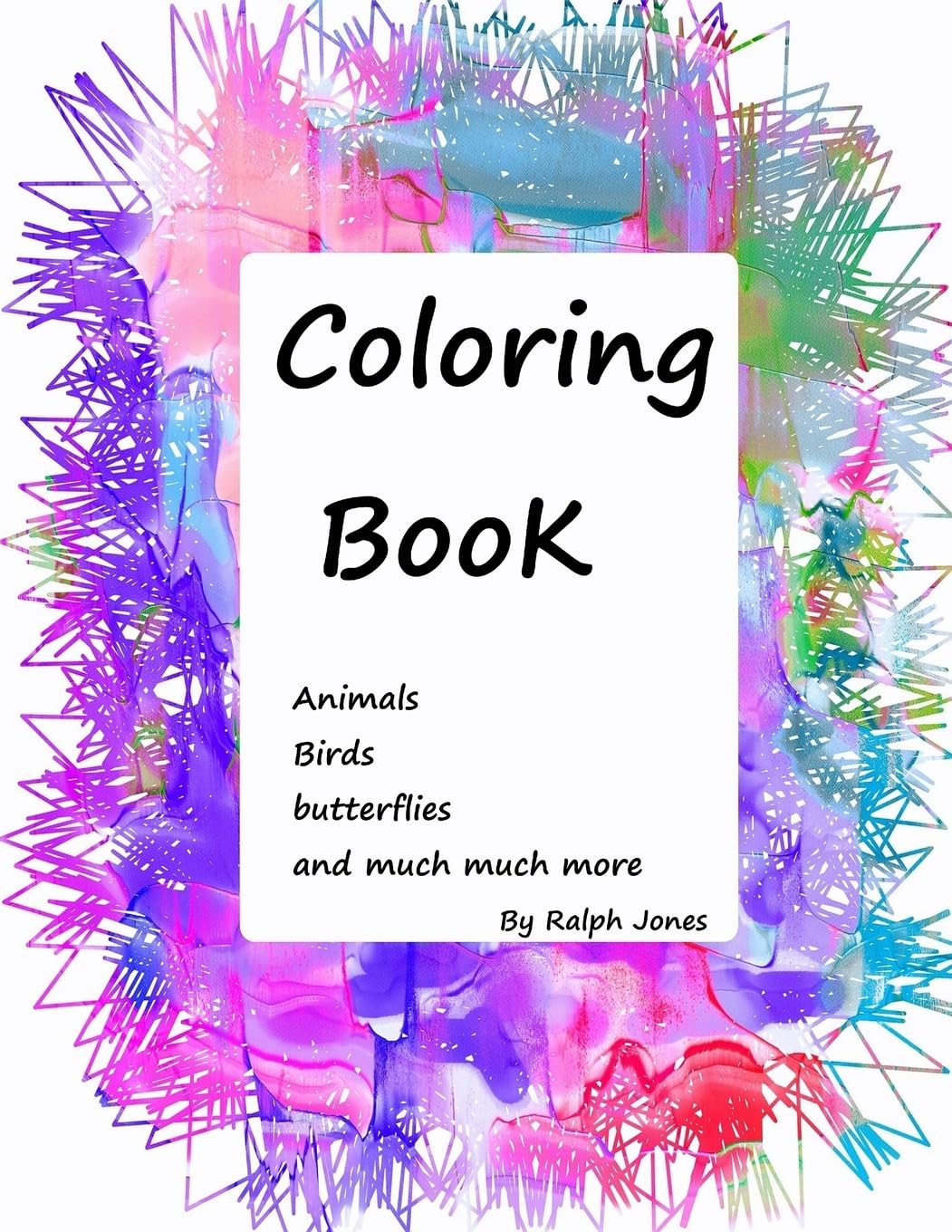 Coloring Book: Coloring Book For Grown Ups And Young People (Coloring Books, Band 3) Hobbies & Crafts