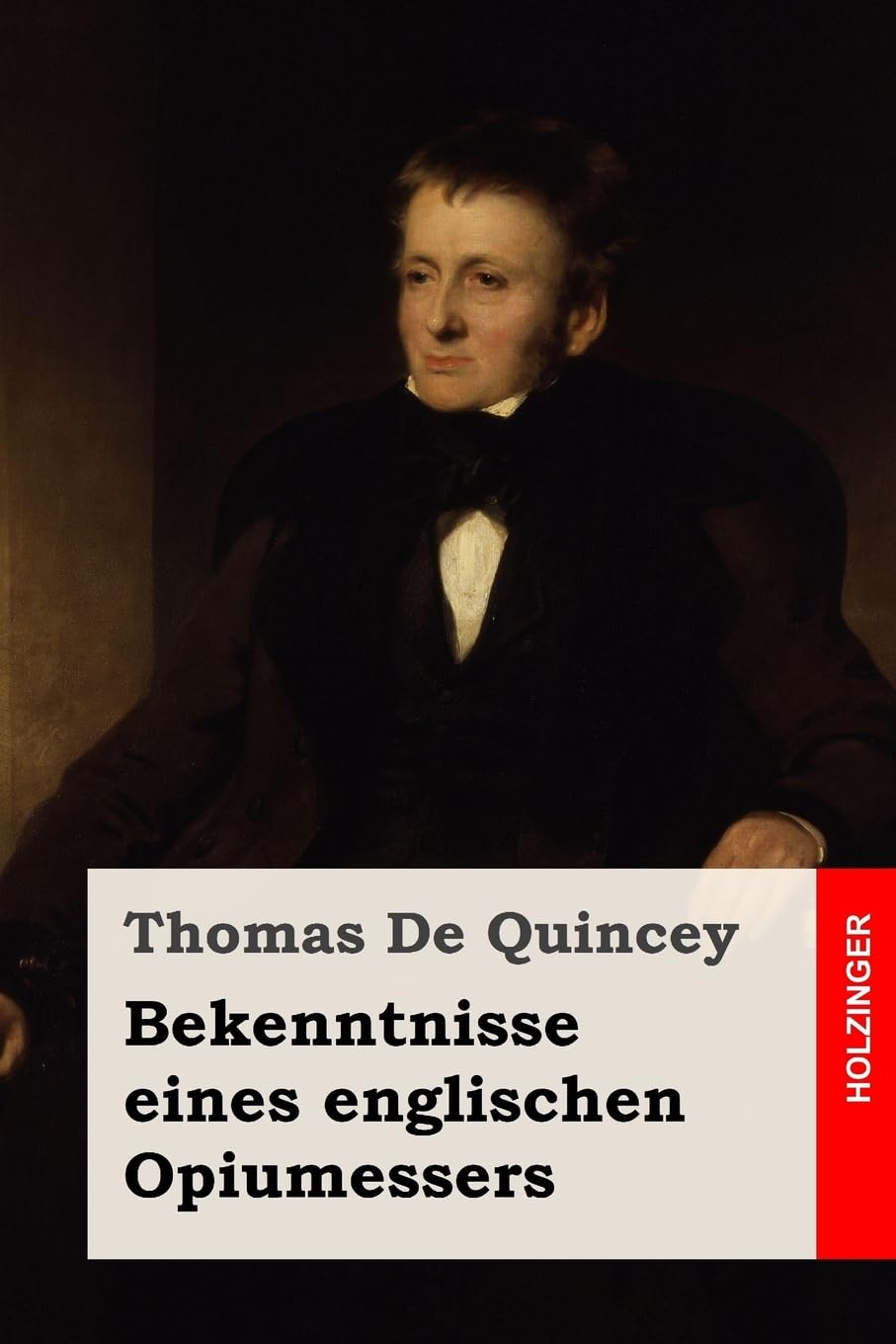 Bekenntnisse eines englischen Opiumessers Classics