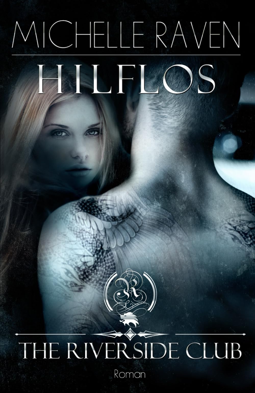The Riverside Club - Hilflos Romantic Thrillers