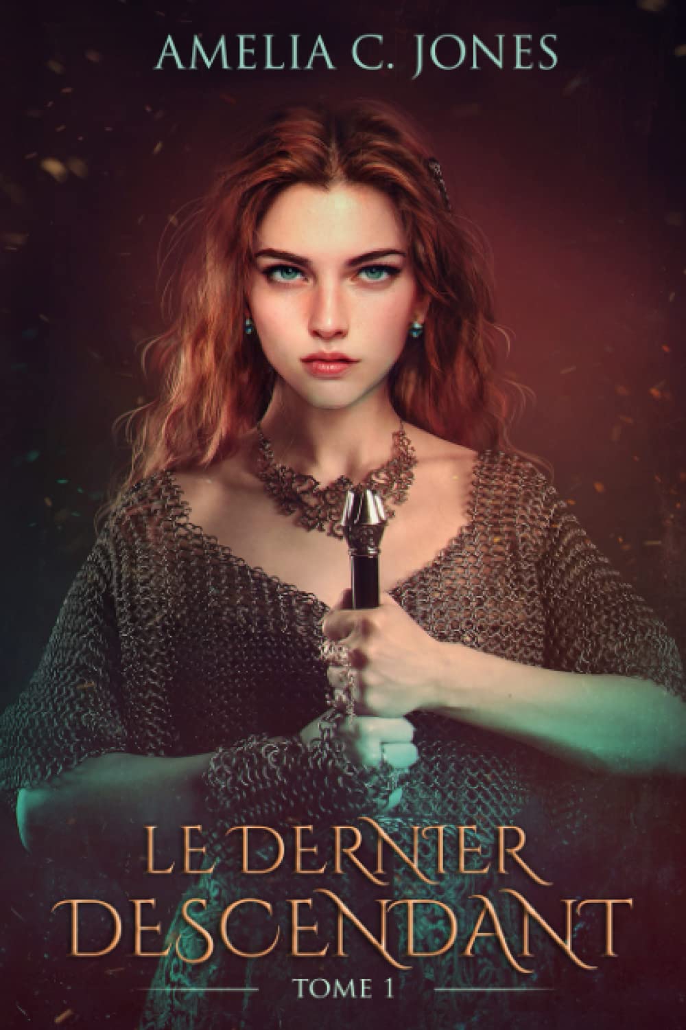 Le Dernier Descendant: Tome I Dark Fantasy