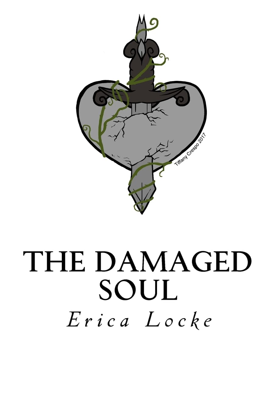 The Damaged Soul: Poetry Poetry