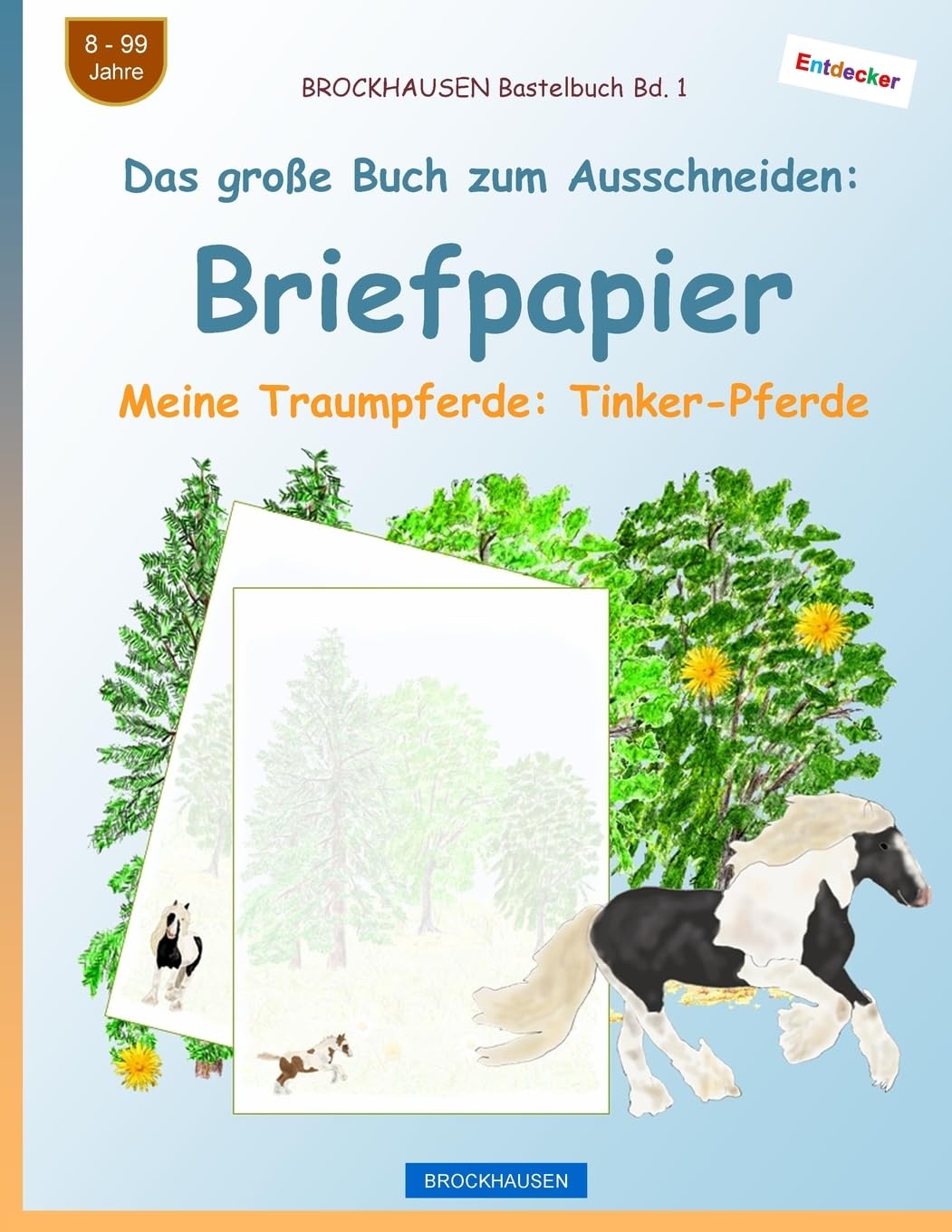 BROCKHAUSEN Bastelbuch Bd. 1 - Das große Buch zum Ausschneiden: Briefpapier: Meine Traumpferde: Tinker-Pferde Books