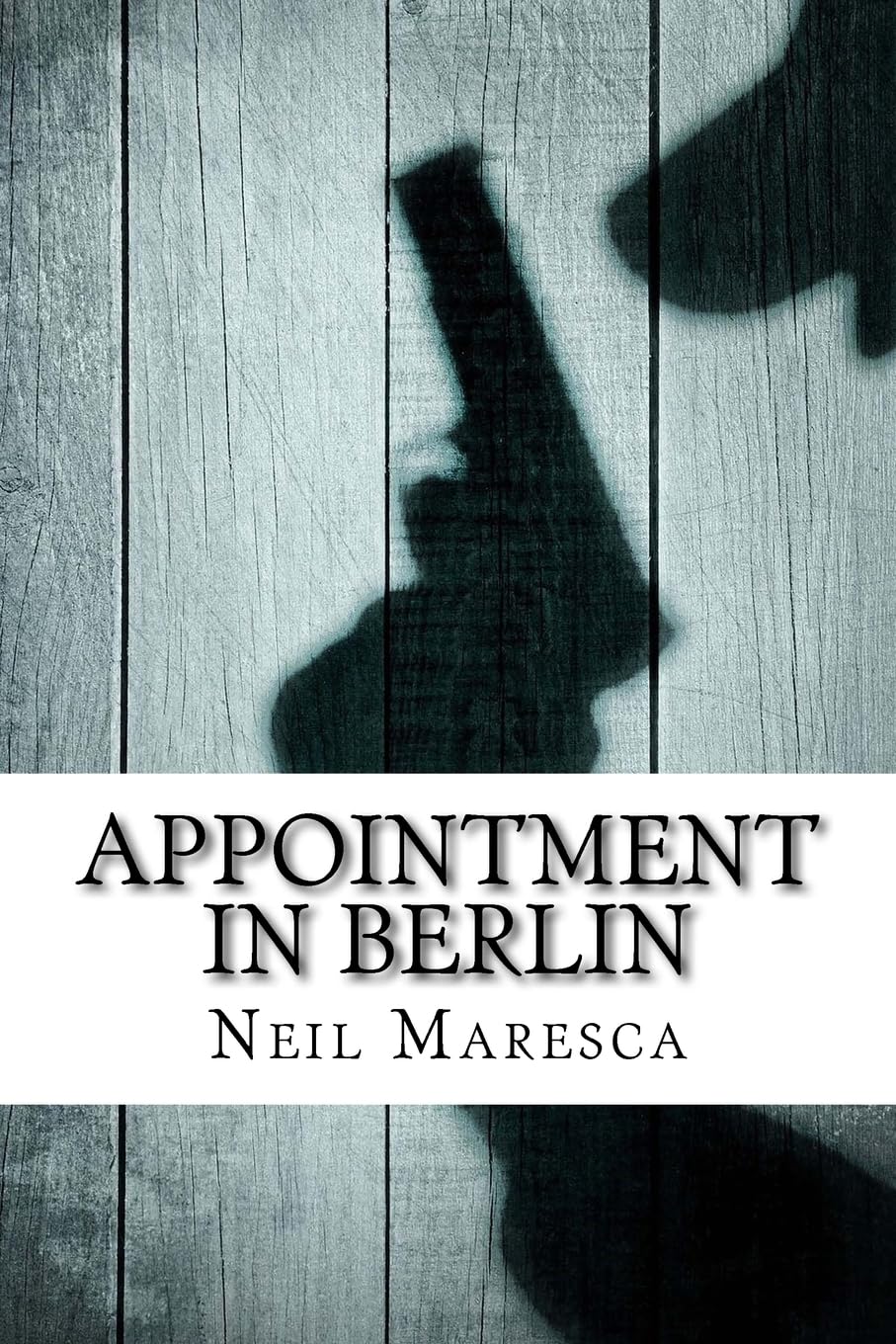 Appointment in Berlin (A Lucas Hamilton Spy Novel, Band 1) Action & Adventure