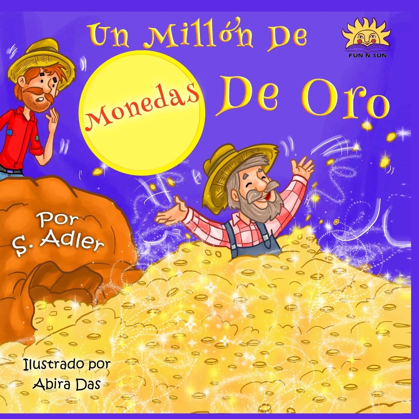 UN millon de monedas de oro: Kids Spanish book (Libro en Español, Band 1) Novels & Short Stories