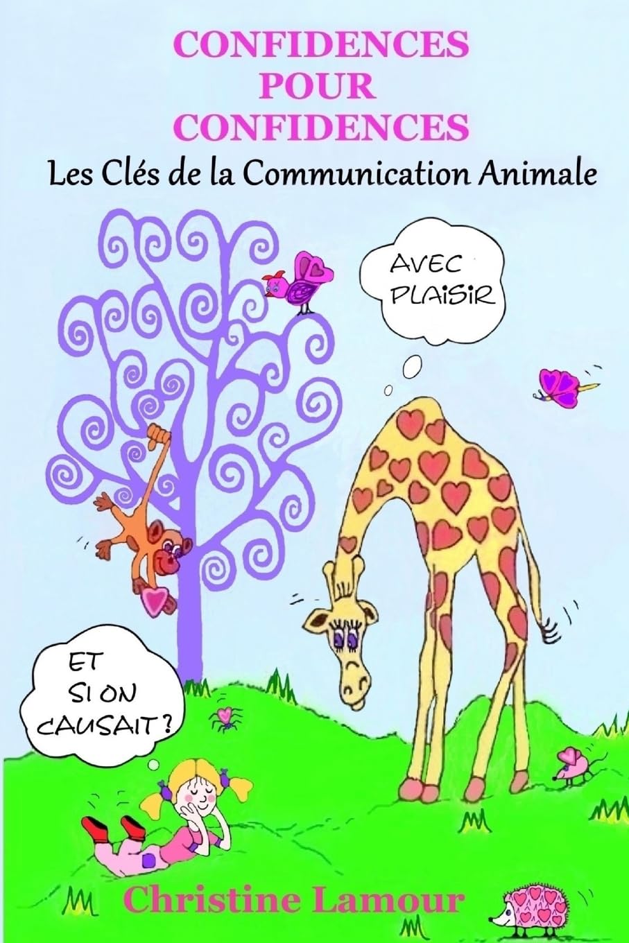 Confidences pour Confidences - Les cles de la communication animale Books