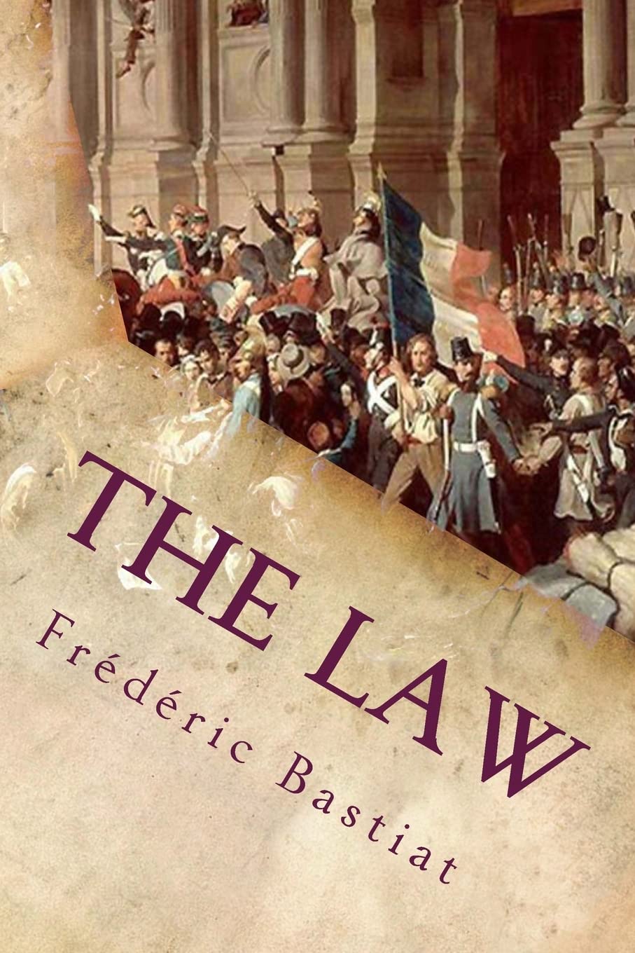 The Law: And Other Essays On Political Economy Law