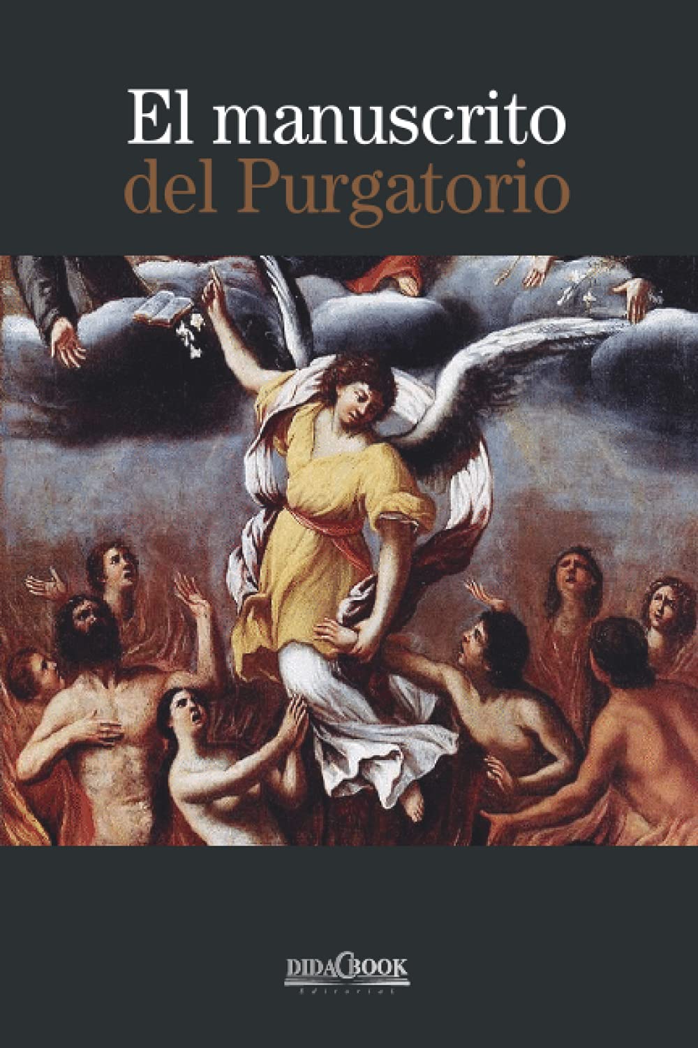 El manuscrito del purgatorio Religion & Esotericism